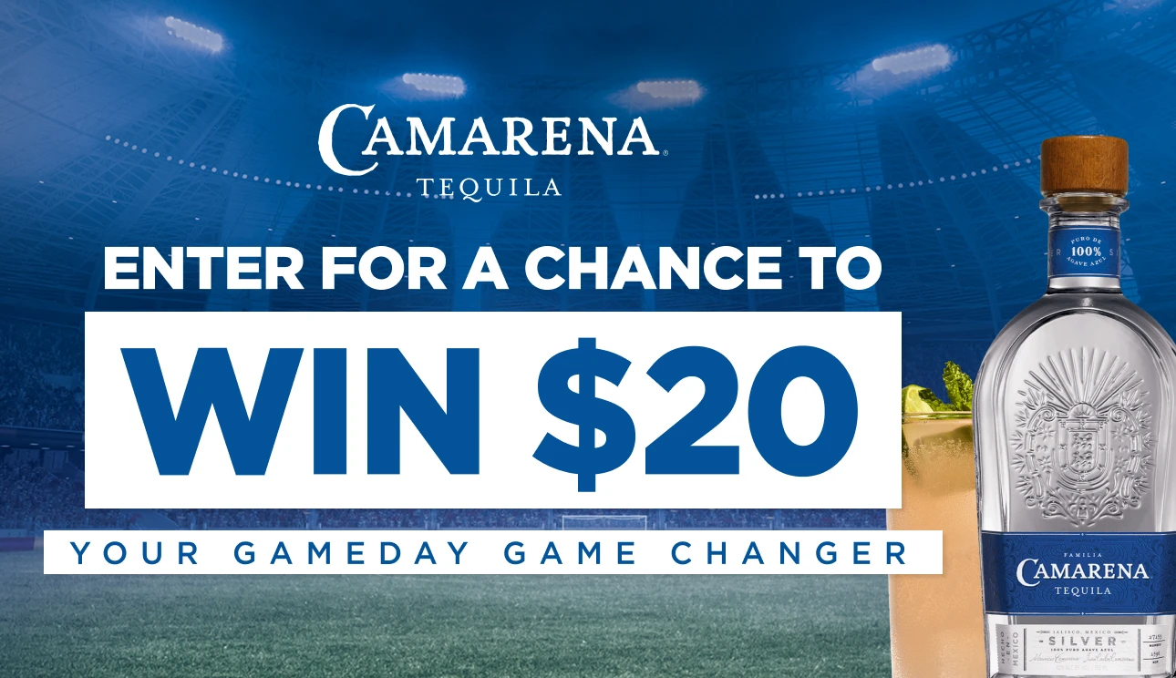 Camarena® Tequila - Enter for a chance to win $20. Your Gameday Game Changer0